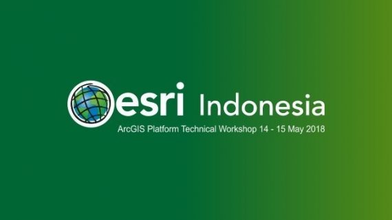 ArcGIS Platform Technical Workshop 14 – 15 May 2018