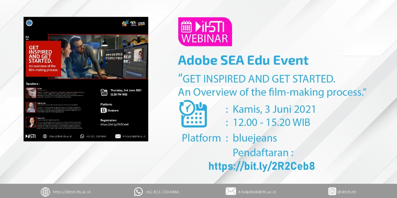 Adobe SEA Edu Event “GET INSPIRED AND GET STARTED. An Overview of the film-making process.”